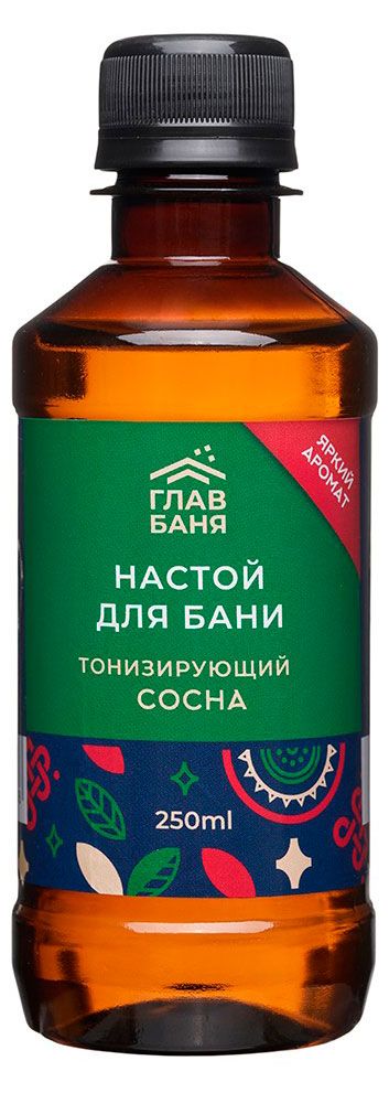 Настой для бани ГлавБаня тонизирующий Сосна, 250 мл