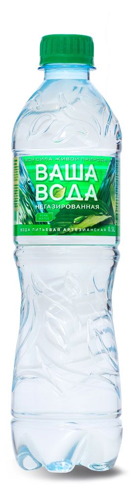 Вода негазированная Ваша Вода, 500 мл