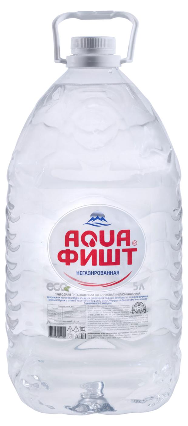 Вода питьевая AQUAФИШТ негазированная, 5 л